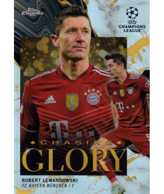 Topps Chrome UEFA Champions League 2021-2022 Chasing Glory Robert Lewandowski (FC Bayern München) 